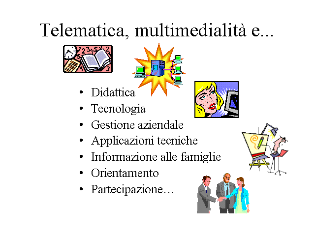 Telematica, multimedialit e...